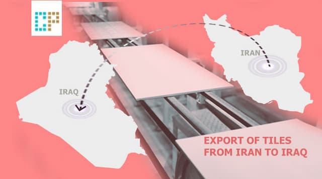 Export of tiles from Iran to Iraq