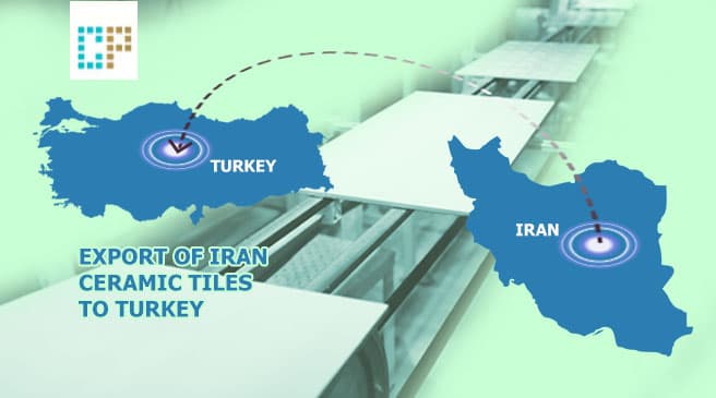 Exporting tiles from Iran to turky